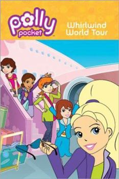 Whirlwind World Tour - Book  of the Polly Pocket