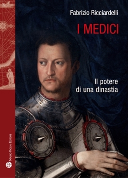 Paperback I Medici: Il Potere Di Una Dinastia [Italian] Book