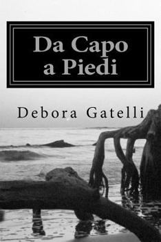 Paperback Da Capo a Piedi [Italian] Book