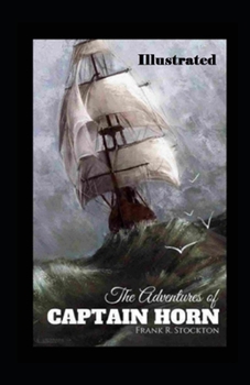 The Adventures of Captain Horn Illustrated