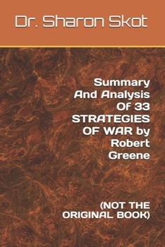 Paperback Summary And Analysis Of 33 STRATEGIES OF WAR by Robert Greene: (Not the Original Book) Book
