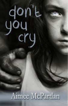 Paperback Don't You Cry Book