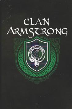 Paperback Clan Armstrong: Scottish Tartan Family Crest - Blank Lined Journal with Soft Matte Cover Book