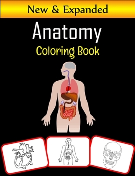 Paperback Anatomy Coloring Book: Color and learn with fun: Anatomy pictures, coloring and learning book with fun for kids (60 Pages with human body par Book