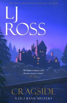 Cragside (The DCI Ryan Mysteries #6) - Book #6 of the DCI Ryan Mysteries