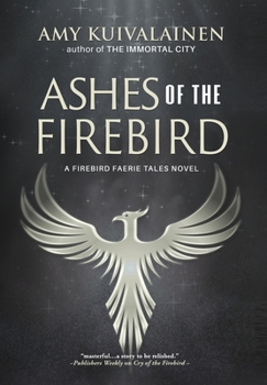 Hardcover Ashes of the Firebird Book