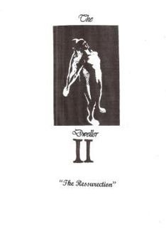 Paperback The Dweller II, The Resurrection Book