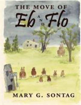 Paperback The Move of Eb and Flo Book