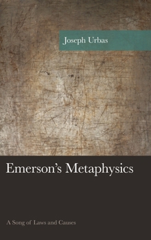 Paperback Emerson's Metaphysics: A Song of Laws and Causes Book
