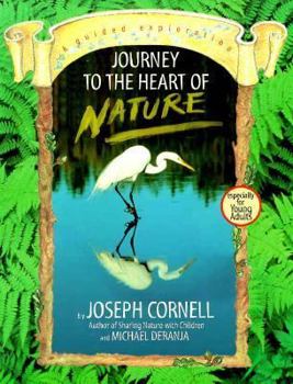 Paperback Journey to the Heart of Nature Book