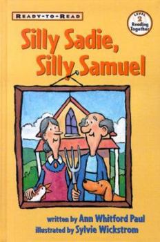 Hardcover Silly Sadie, Silly Samuel Book