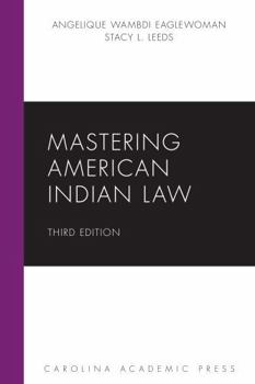 Paperback Mastering Native American Law (Mastering Series) Book