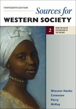 Paperback Sources for Western Society, Volume 2: From the Age of Exploration to the Present Book