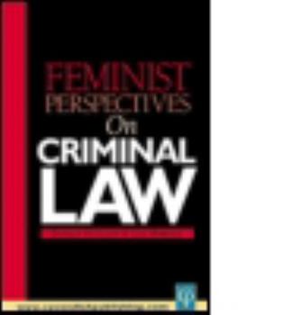 Paperback Feminist Perspectives on Criminal Law Book