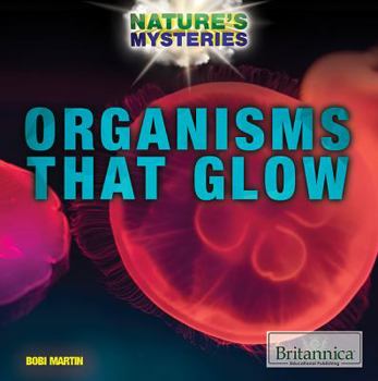 Library Binding Organisms That Glow Book