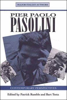 Paperback Pier Paolo Pasolini: Contemporary Perspectives (Toronto Italian Studies) Book