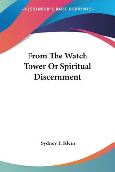 Paperback From The Watch Tower Or Spiritual Discernment Book
