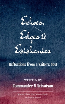 Paperback Echoes, Edges & Epiphanies Book