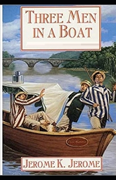 Three Men in a Boat Illustrated