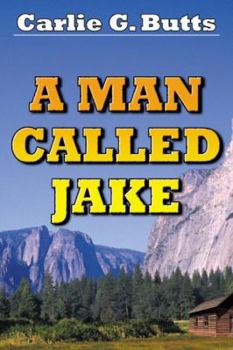 Paperback A Man Called Jake Book