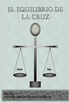 Paperback El equilibrio de la cruz [Spanish] Book