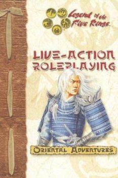 Legend of the Five Rings Live-Action Roleplaying - Book  of the Legend of the Five Rings RPG 2nd Edition