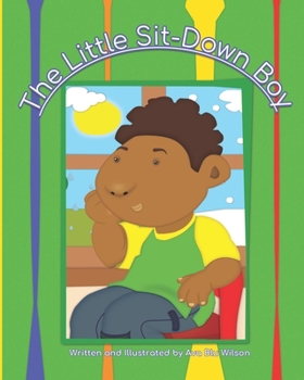 Paperback The Little Sit-Down Boy Book