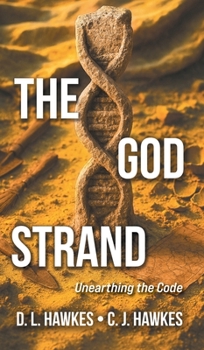 The God Strand: Unearthing the Code
