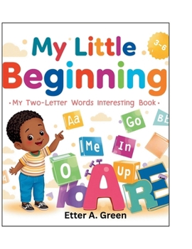 Paperback My Little Beginning: My Two-Letter Words Interesting Book