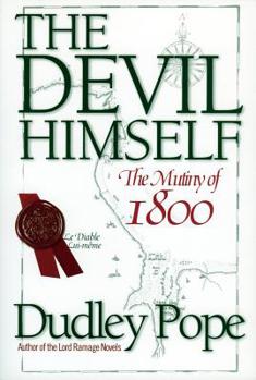 Paperback The Devil Himself: The Munity of 1800 Book