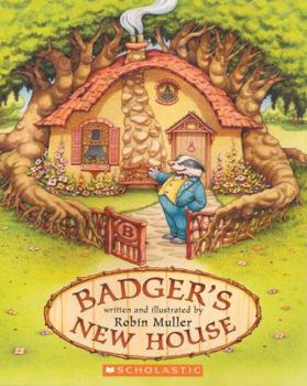 Hardcover Badger's New House Book