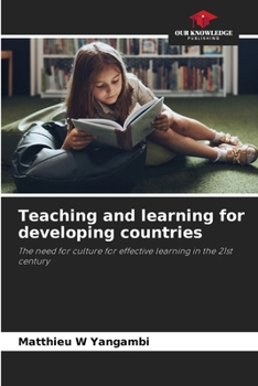 Paperback Teaching and learning for developing countries Book