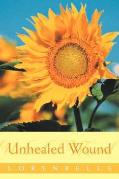 Paperback Unhealed Wound Book