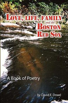 Paperback Love, Life, Family and the Boston Red Sox Book
