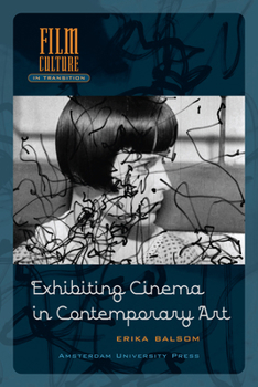 Paperback Exhibiting Cinema in Contemporary Art Book