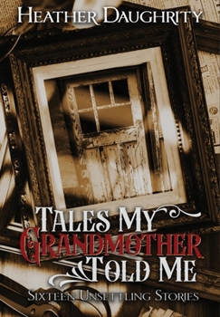 Hardcover Tales My Grandmother Told Me Book