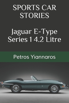Paperback Sports Car Stories - Jaguar E-Type Series 1 4.2 Litre Book