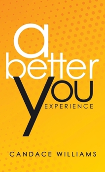 Hardcover A Better You Experience Book