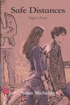 Paperback Safe Distances: Sage's Story Book