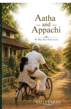 Aatha and Appachi: The way they Never leave