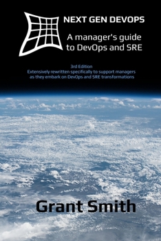 Paperback Next Gen DevOps: A manager's guide to DevOps and SRE Book