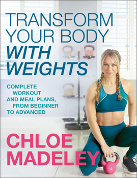 Paperback Transform Your Body With Weights Book