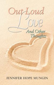 Paperback Out Loud Love: And Other Thoughts Book