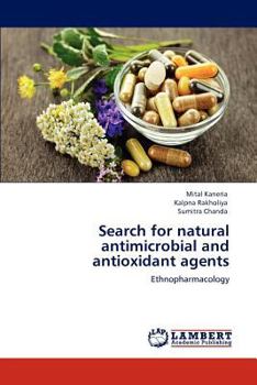 Paperback Search for Natural Antimicrobial and Antioxidant Agents Book