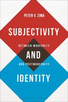 Paperback Subjectivity and Identity: Between Modernity and Postmodernity Book