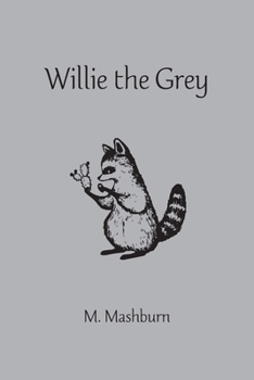 Paperback Willie the Grey Book