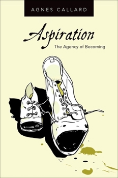 Hardcover Aspiration: The Agency of Becoming Book