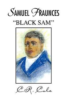 Hardcover Samuel Fraunces ''Black Sam'' Book