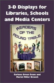Paperback 3-D Displays for Libraries, Schools and Media Centers Book