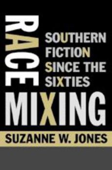 Paperback Race Mixing: Southern Fiction Since the Sixties Book